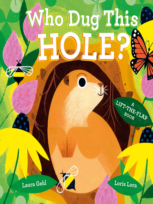 Title details for Who Dug This Hole? by Laura Gehl - Available